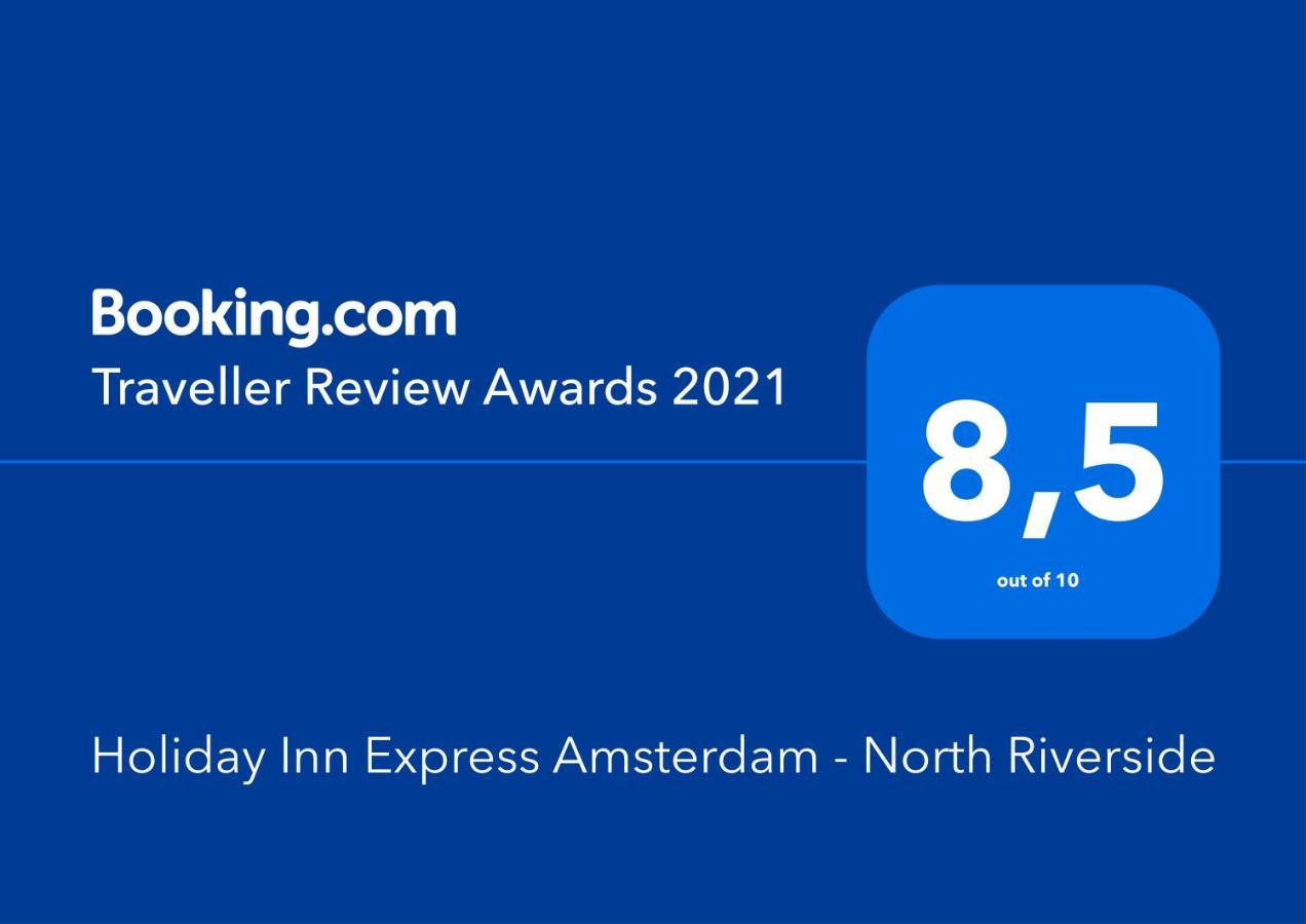 Holiday Inn Express Amsterdam - North Riverside By Ihg Esterno foto